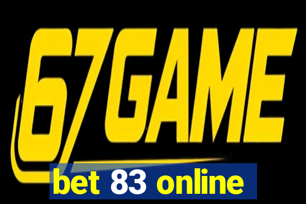 bet 83 online